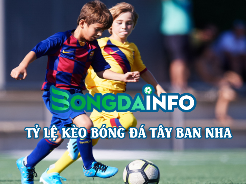 ty-le-keo-bong-da-tay-ban-nha-bongdainfo-com