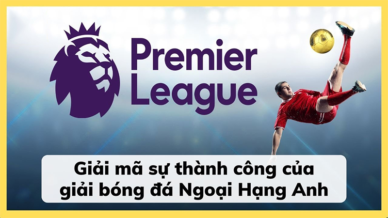 suc-hap-dan-premier-league-la-gi